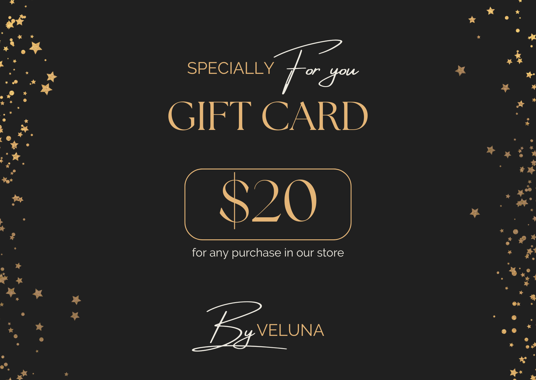 Veluna $20 E-Gift Card – Perfect for Any Occasion - Veluna