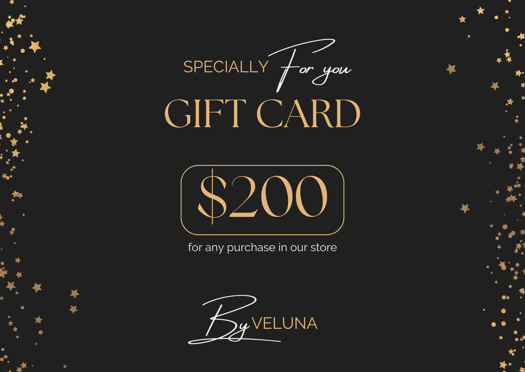 Veluna $200 E-Gift Card – Perfect for Any Occasion - Veluna